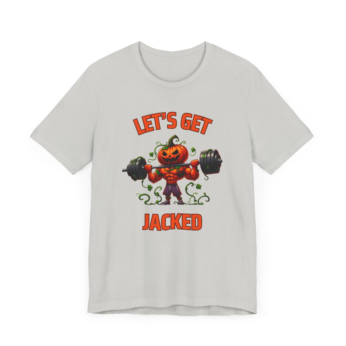 Let's Get Jacked Unisex Jersey Short Sleeve Tee