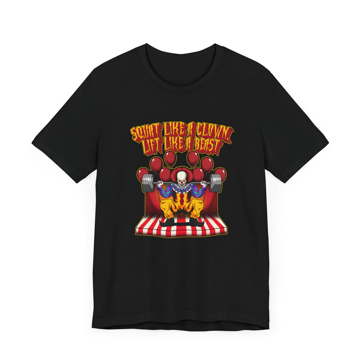 Squat Like A Clown Unisex Jersey Short Sleeve Tee